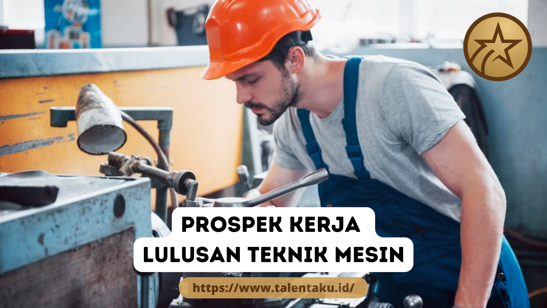5 Prospek Kerja untuk Lulusan Teknik Mesin